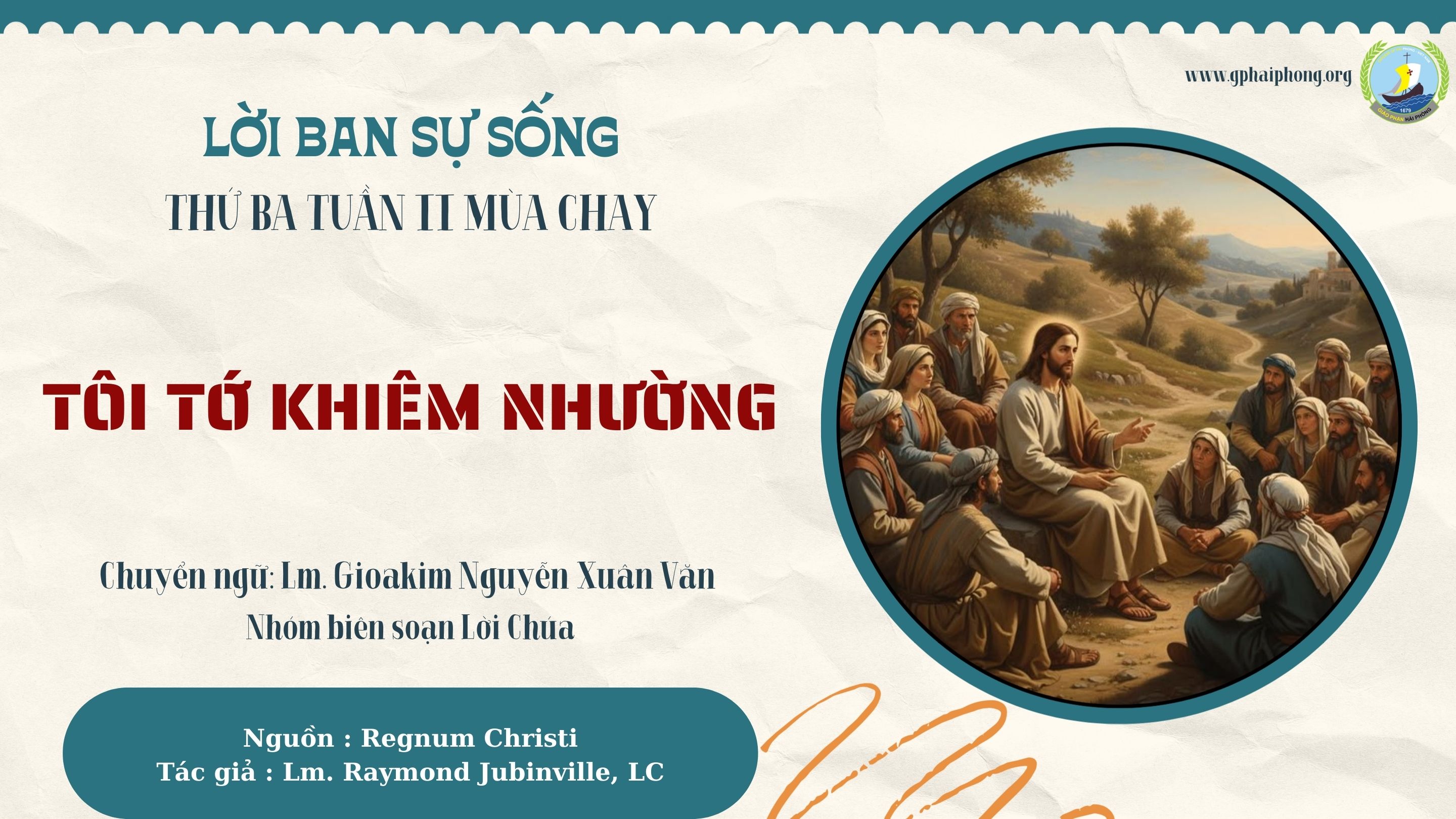 Lời ban Sự sống: Tôi tớ khiêm nhường_Thứ Ba Tuần II Mùa Chay